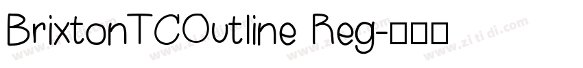 BrixtonTCOutline Reg字体转换